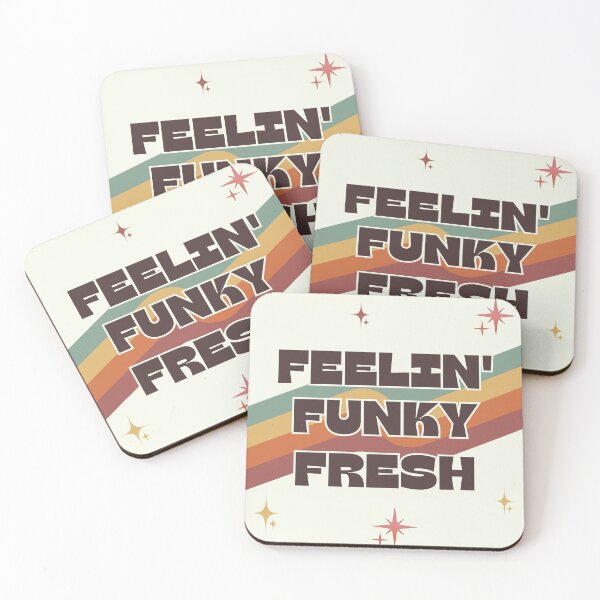 Item preview, Feelin' funky fresh designed and sold by TheQuoteCo.
