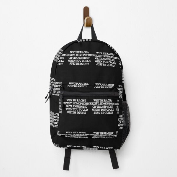 Item preview, Frank Ocean Quote - Why Be Racist Sexist Homophobic or Transphobic When You Could Just Be Quiet  	 designed and sold by ktibkpgm54.