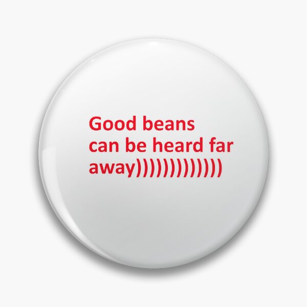Item preview, Good beans can be heard designed and sold by ITD1997.