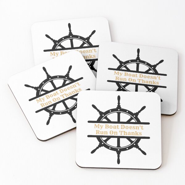 Item preview,  My Boat Doesn't Run On Thanks Boat lover  designed and sold by by-oaz.