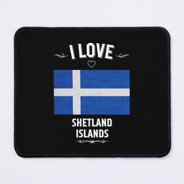 Item preview, I Love Shetland Islands designed and sold by LoveMyRoots.