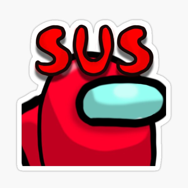 Kinda Sus Red Among Us Sticker Suspicious Impostor Red is