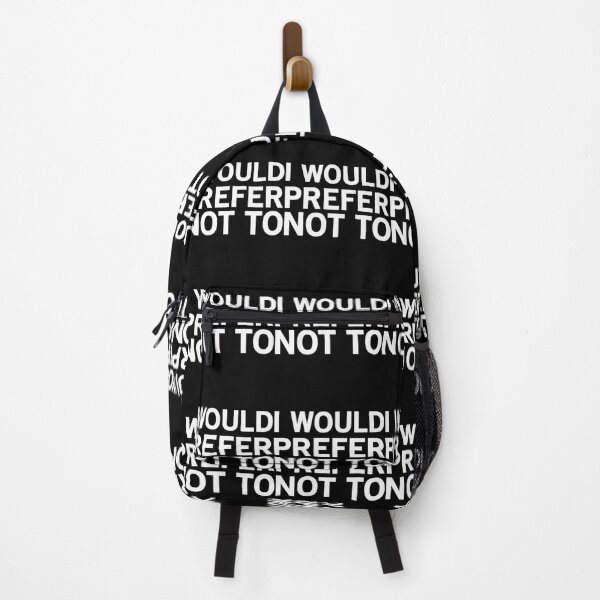 Item preview, I WOULD PREFER NOT TO  	 designed and sold by otsoumdhr85.