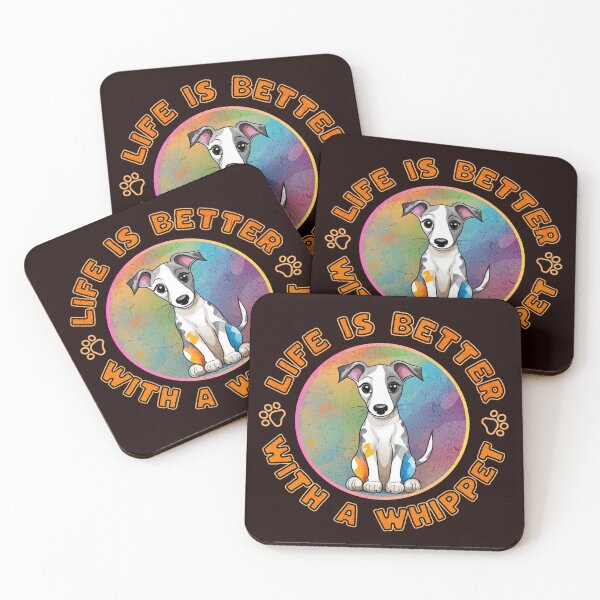 Item preview, Life Is Better With A Whippet - Dog Slogan  designed and sold by Wolfheartart.