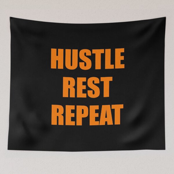 Item preview, Hustle Rest Repeat - Hard work positive affirmations   - Hustle quotes designed and sold by Inspirationmotivation.