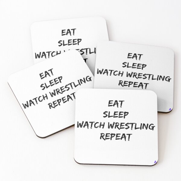 Item preview, Eat, Sleep, Watch Wrestling, Repeat designed and sold by TheArenaMedia.