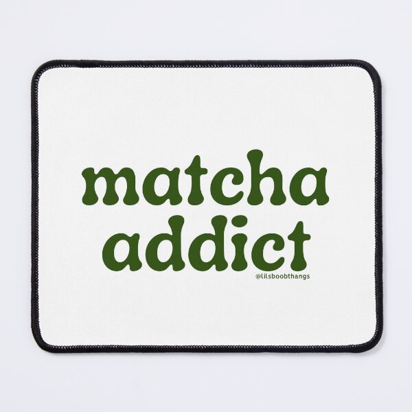 Item preview, Matcha Addict v7 | @lilsboobthangs designed and sold by lilsboobthangs.