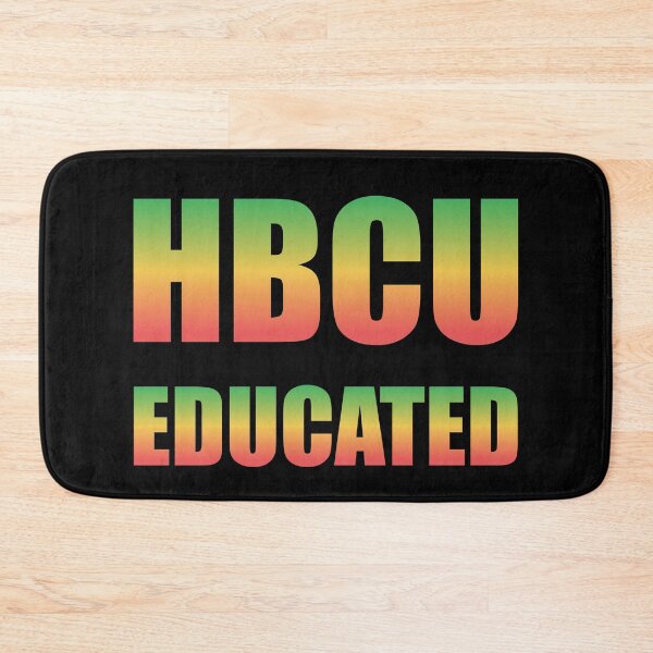 Item preview, HBCU educated  designed and sold by Inspirationmotivation.