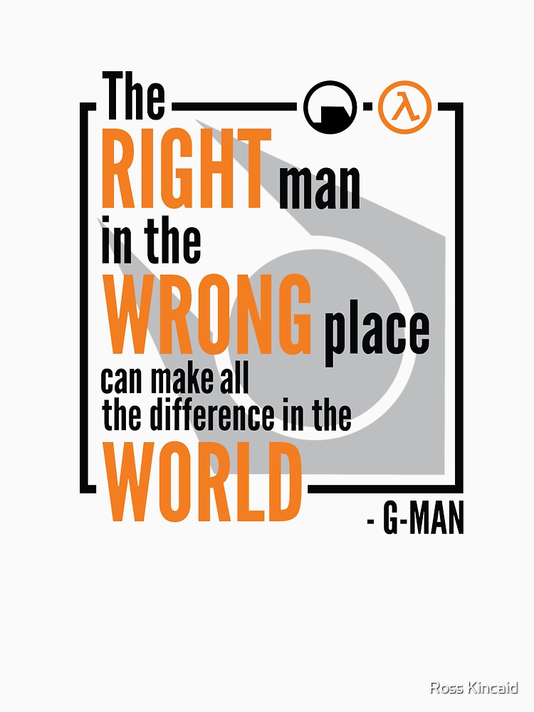 Aperçu 7 sur 7. T-shirt essentiel avec l'œuvre Citation de Half Life G-Man créée et vendue par the-flash.
