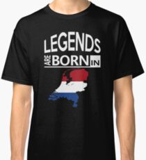 Legends born Netherlands Dutch Pride Birthday Classic T-Shirt