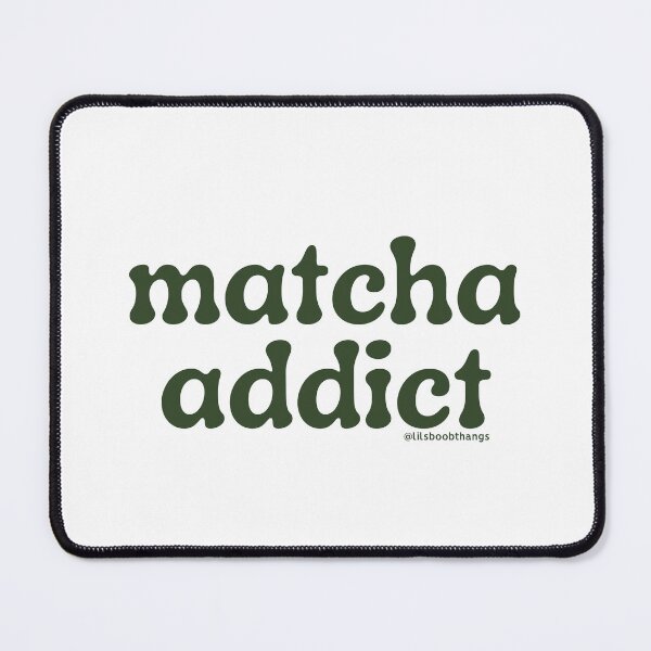 Item preview, Matcha Addict v8 | @lilsboobthangs designed and sold by lilsboobthangs.