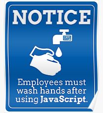 Funny Employees Wash Hands JavaScript Programming Poster