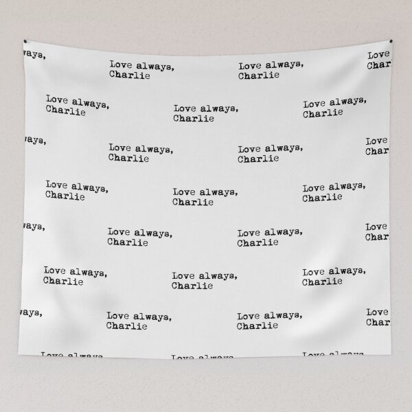 Item preview, Love always, charlie.  designed and sold by CrewApparel567.