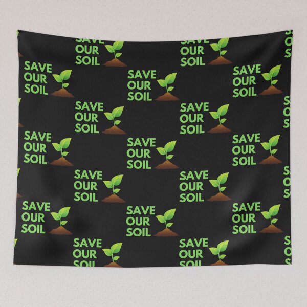 Item preview, Save Our Soil  designed and sold by campany.