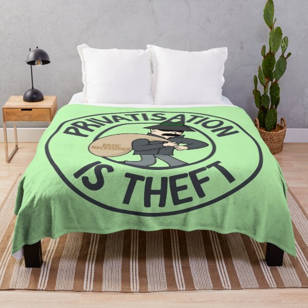 Item preview, Privatisation Is Theft - Protect Basic Necessities designed and sold by Picket Club.