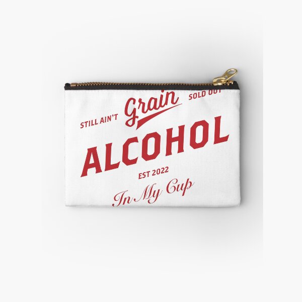 Item preview, Grain Alcohol in My Cup HARDY designed and sold by ckspicer11.