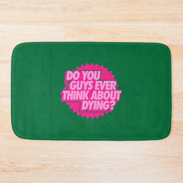 Item preview, do you guys ever think about dying pink designed and sold by nhuccadauu.
