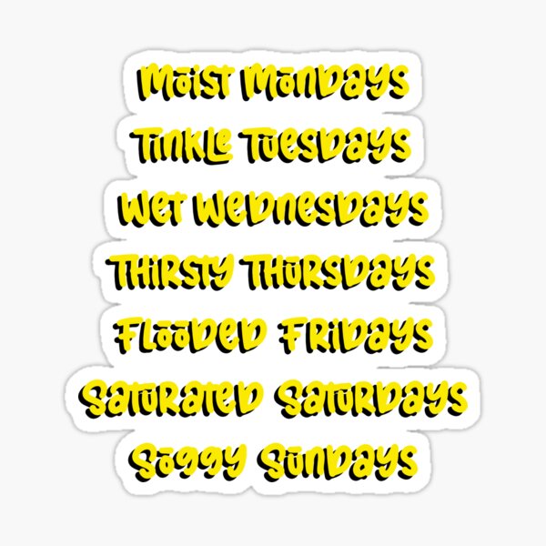 Item preview, Wetting Days of The Week designed and sold by DF3.