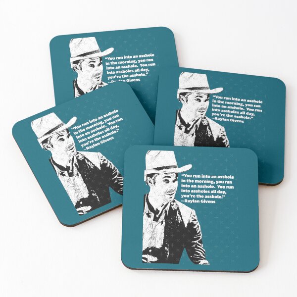 Item preview, Raylan Givens Justified Quote designed and sold by isaiahhkelly.