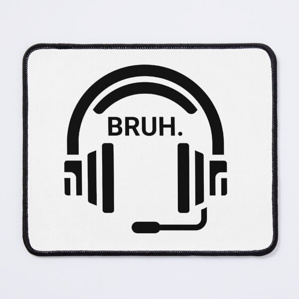 Item preview, Gamer Bruh designed and sold by Jennifer Adu.