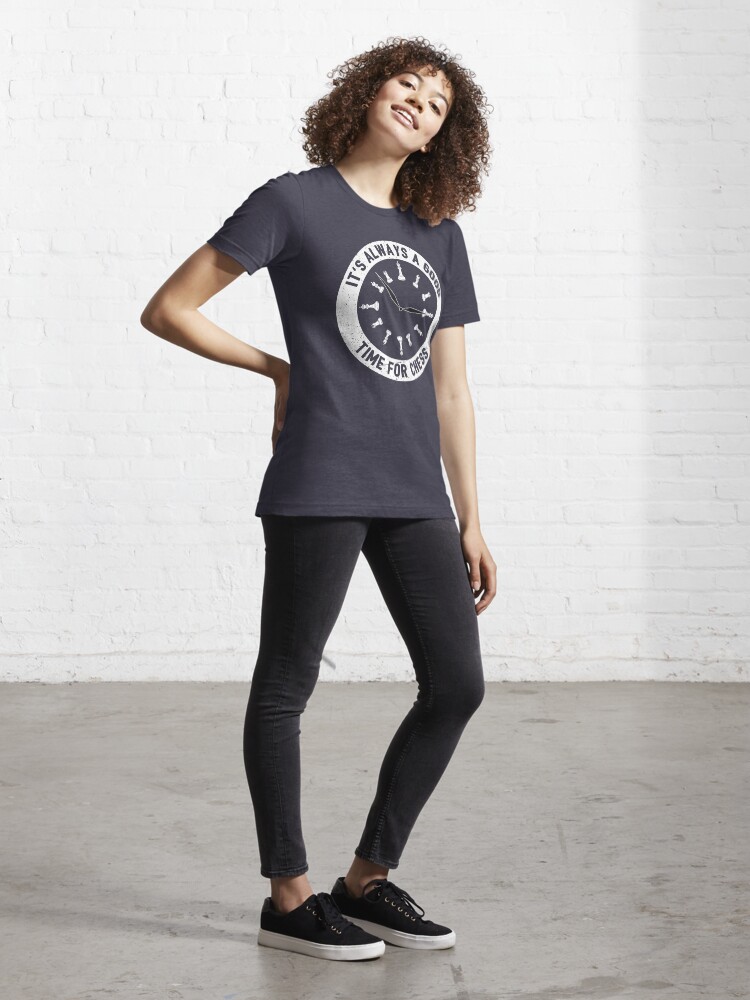 Alternate view of Always A Good Time For A Game Of Chess - Cool Chess Club Gift Essential T-Shirt