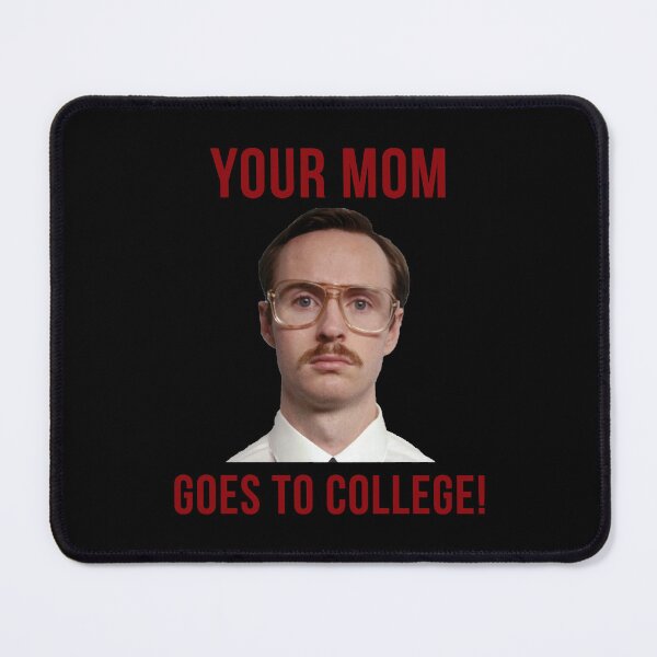 Item preview, Napolean Dynamite Kip Your Mom Goes To College designed and sold by MalkaWins.