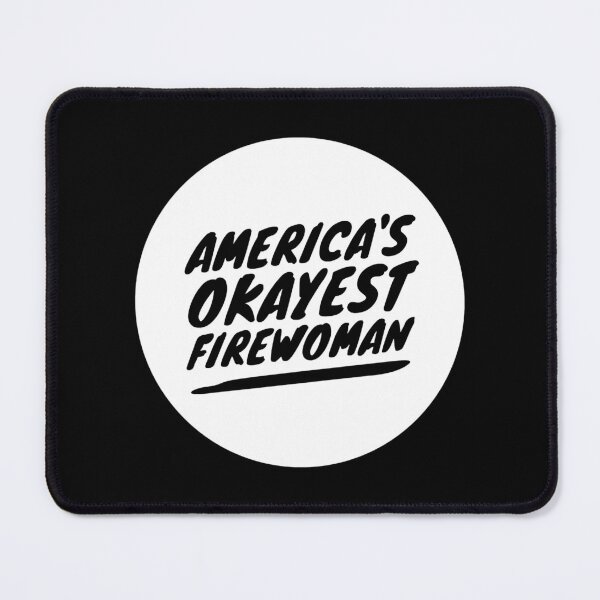 Item preview, America_s okayest Firewoman - funny paramedic emt designed and sold by JeffreyReuter.