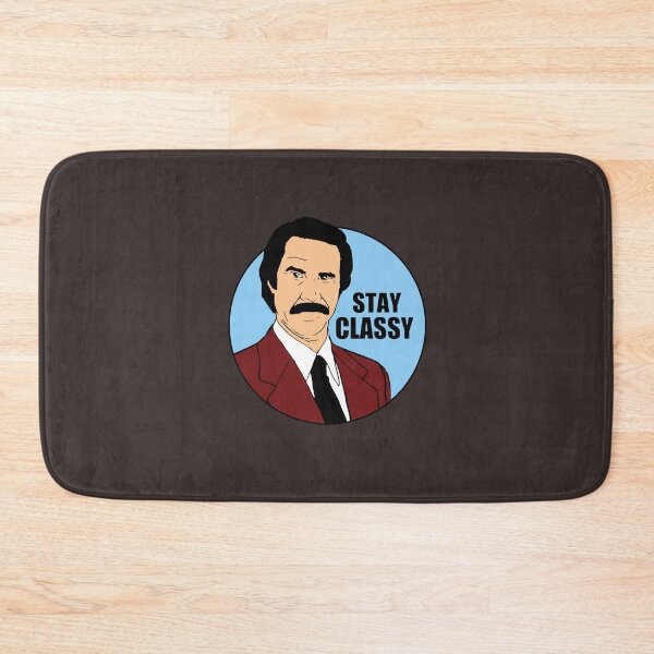 Item preview, Stay Classy designed and sold by AlfredAlem.