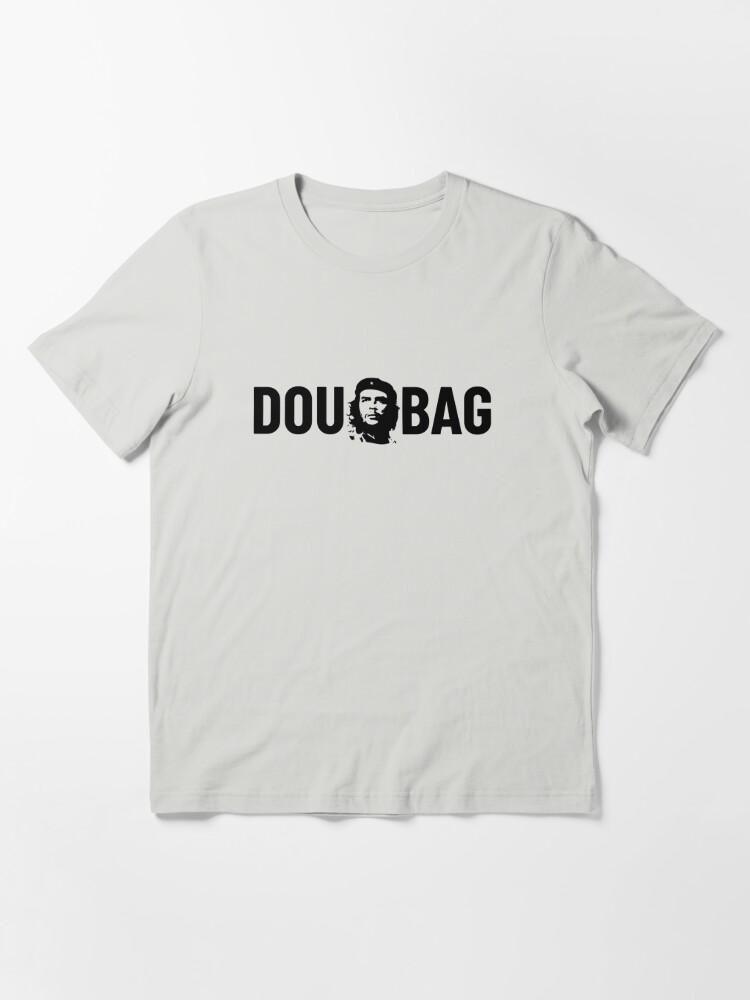 Dou(che)bag Che Guevara T-Shirt - T-shirt