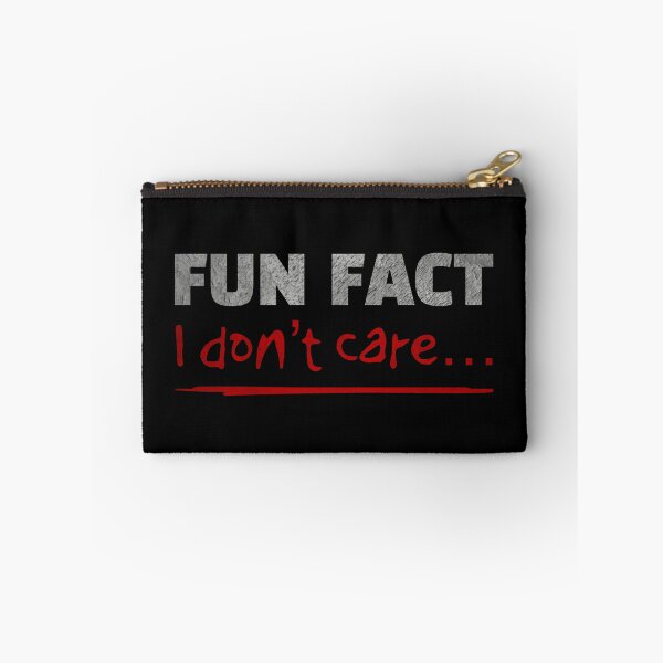 Item preview, FUN FACT I don’t care designed and sold by DotorEaon.