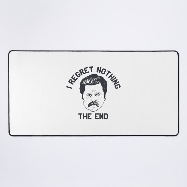 Item preview, Ron Swanson I regret nothing the end   	 designed and sold by hvwajkwe46.