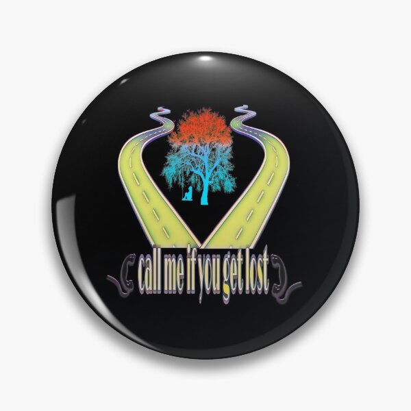 Item preview, Call Me If you Get lost  	 designed and sold by qygxjpjkj24.