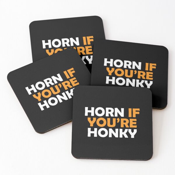 Item preview, Horn If Youre Honky designed and sold by GeorgeBermudez.