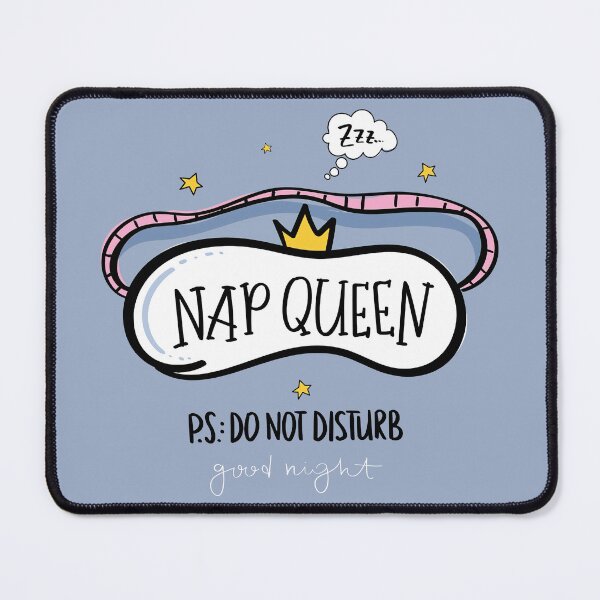 Item preview, Nap Queen, Nap Queen Sleep designed and sold by graphic-genie.