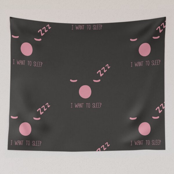 Item preview, ı want to sleep designed and sold by dcreagraph.