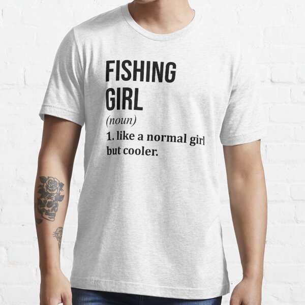 Fishing Girl Definition in Gold Essential T-Shirt for Sale by XCIV