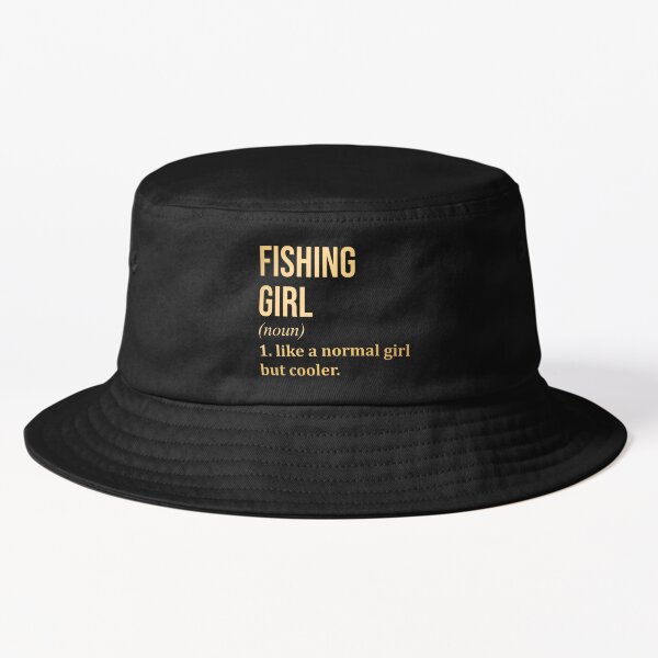 Fishing Girl Definition for Women Bucket Hat for Sale by XCIV