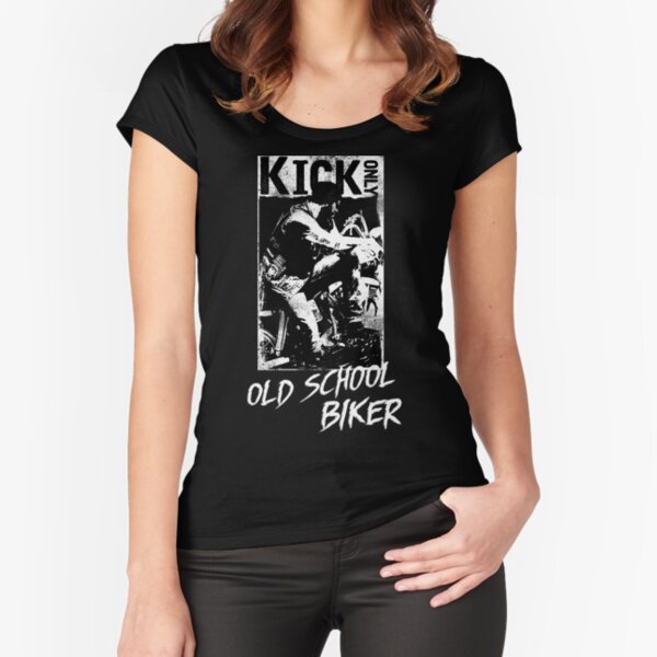 Kick Only - Old School Biker Fitted Scoop T-Shirt
