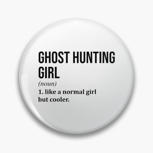 Item preview, Ghost Hunting Girl Definition designed and sold by XCIV.