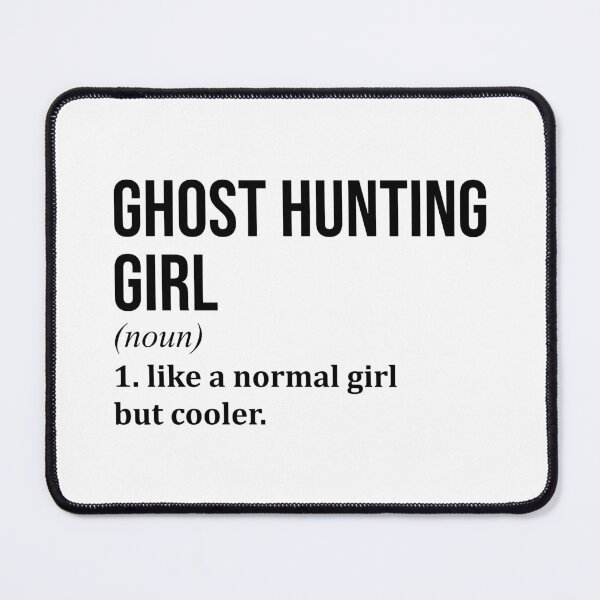 Item preview, Ghost Hunting Girl Definition designed and sold by XCIV.