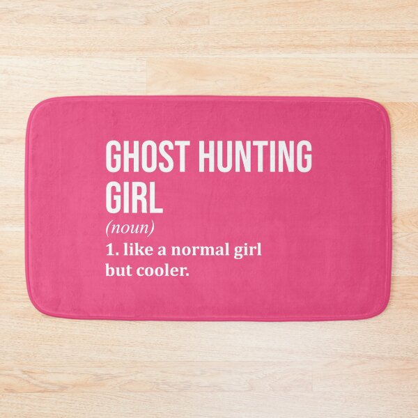 Item preview, Ghost Hunting Girl Definition for Women designed and sold by XCIV.