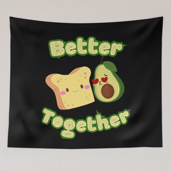 Item preview, Avocado Toast Are Better Together designed and sold by ArtisShops.