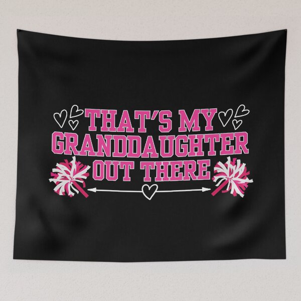 Item preview, Thats My Granddaughter Out There  designed and sold by SunfullyYours.