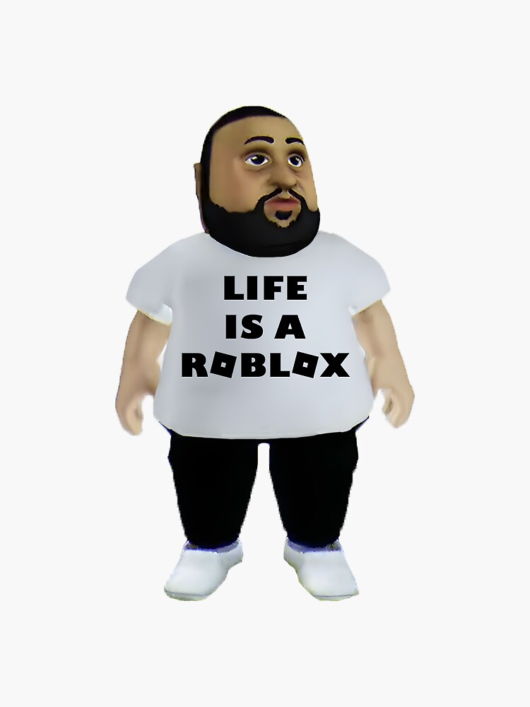 DJ Khaled Life Is Roblox