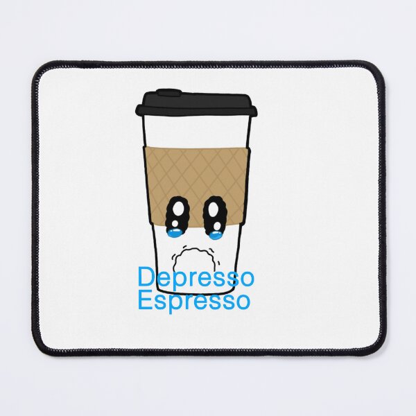 Item preview, Depresso Espresso designed and sold by AquadaxDragon.