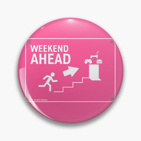 Item preview, Weekend Ahead Exit Sign designed and sold by ArashiiGames.