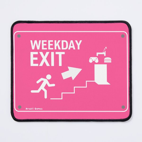 Item preview, Weekday Exit Sign designed and sold by ArashiiGames.