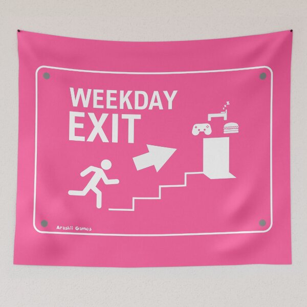 Item preview, Weekday Exit Sign designed and sold by ArashiiGames.