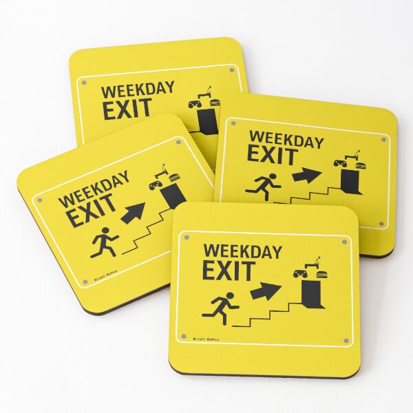 Item preview, Weekday Exit Sign designed and sold by ArashiiGames.