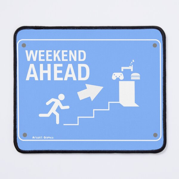 Item preview, Weekend Ahead Exit Sign designed and sold by ArashiiGames.
